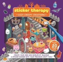 Sticker Therapy: Cozy Creepy Creations 1805854798 Book Cover