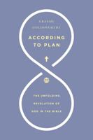 According to Plan: The Unfolding Revelation of God in the Bible 0830826963 Book Cover