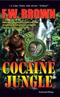 Cocaine Jungle 1602641617 Book Cover