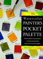 Watercolor Painter's Pocket Palette 0891344012 Book Cover