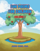 Fun Poems for Children: Volume I 1956998942 Book Cover