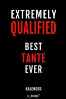 Kalender f�r Tanten / Tante: Immerw�hrender Kalender / 365 Tage Tagebuch / Journal [3 Tage pro Seite] f�r Notizen, Planung / Planungen / Planer, Erinnerungen, Spr�che 1698904428 Book Cover