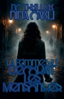 La Femme qui Décodait les Mensonges (NC Thriller) (French Edition) B0GF6Q5MN9 Book Cover