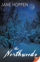 The Northwoods 1635551439 Book Cover