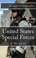 United States Special Forces: A History 147834623X Book Cover
