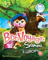 Bon Voyage, Sammi, Part 2: Travels in Europe B0FFPJVTV4 Book Cover