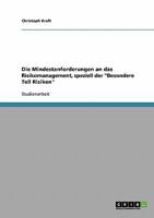 Die Mindestanforderungen an das Risikomanagement, speziell der "Besondere Teil Risiken" 3638916731 Book Cover