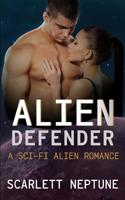 Alien Defender: A Sci-Fi Alien Romance 1096529238 Book Cover