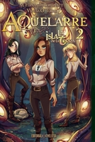 AQUELARRE 2: La isla de la Tierra (Saga AQUELARRE) (Spanish Edition) 9874002336 Book Cover