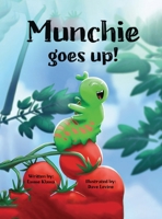 Munchie Goes Up! B0DJRYM6PF Book Cover