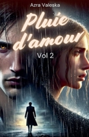 Pluie D'amour (French Edition) B0DZRFZGML Book Cover