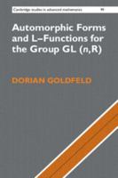 Automorphic Forms and L-Functions for the Group GL(n,R) 1107565022 Book Cover