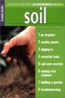 Soil (Rodale's Organic Gardening Basics) 0875968767 Book Cover