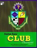 Random House Club Crosswords: 120 Crosswords Never Before in Book Form, Vol. 3 0812929691 Book Cover