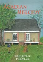 Acadian Melody 1498483801 Book Cover