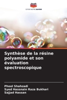 Synthèse de la résine polyamide et son évaluation spectroscopique (French Edition) 6208967678 Book Cover