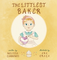 The Littlest Baker 1737616408 Book Cover