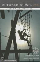 Outward Bound USA: Crew Not Passengers 0898868742 Book Cover