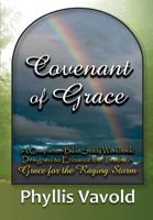 Covenant of Grace - New Edition: A Bible Study Workbook 0615967396 Book Cover