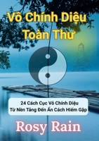 Vô Chính Diệu Toàn Thư B0G6BPT9SY Book Cover