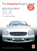 Mercedes-Benz SLK: R170 series 1996-2004 184584808X Book Cover