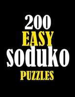 200 Easy Soduko Puzzles: For Adults in Large Print 1677899689 Book Cover