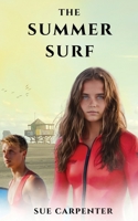 The Summer Surf 1738624579 Book Cover