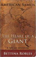 Heart of a Giant - Illustrated 0985635312 Book Cover