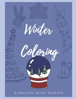 Winter Coloring: Simple and Easy Designs for All Ages B0CNQ9F3BT Book Cover