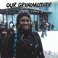 Our Grandmother 1665533188 Book Cover