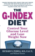 The G-Index Diet: Control Your Glucose Level and Lose Weight Now 0446365769 Book Cover