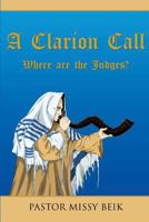 Clarion Call 1498469167 Book Cover