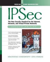 IPSec: The New Security Standard for the Internet, Intranets, and Virtual Private Networks 013046189X Book Cover