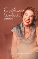 O Silêncio Fala Mais Alto Em Nós B0BYGT4T81 Book Cover
