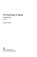 The Psychology of Ageing: an introduction 184905245X Book Cover