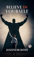Believe in Yourself 9372014273 Book Cover