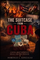 The Suitcase From Cuba B0HFGC6MPZ Book Cover
