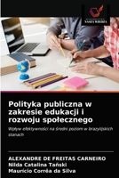 Polityka publiczna w zakresie edukacji i rozwoju spolecznego 6203344087 Book Cover