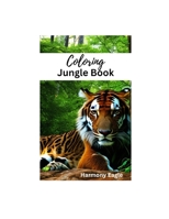 Jungle Coloring Book for Adults: Jungle coloring book for adults B0BVDMJ5P7 Book Cover