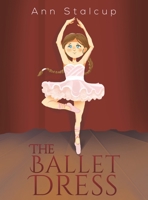 The Ballet Dress 1638295220 Book Cover