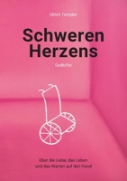 Schweren Herzens: Gedichte 3754341200 Book Cover