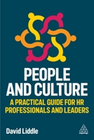 People and Culture: Combining an Engaged Workforce and an Exceptional Company Culture for Improved Performance 1398616826 Book Cover