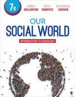 Our Social World: Introduction to Sociology 141299246X Book Cover