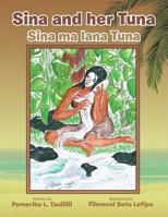 Sina and her Tuna 1491824859 Book Cover