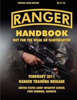 Ranger Handbook (Large Format Edition): The Official U.S. Army Ranger Handbook Sh21-76, Revised February 2011 1780396597 Book Cover