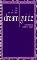 The Night Thoughts: Dream Guide 0876043430 Book Cover