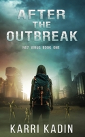 After the Outbreak 1734939923 Book Cover