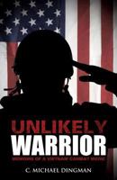 Unlikely Warrior 1629522554 Book Cover