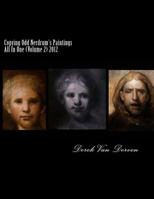 Copying Odd Nerdrum's Paintings All In One (Volume 2) 2012 1475069286 Book Cover