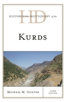 Historical Dictionary of the Kurds 1538110490 Book Cover